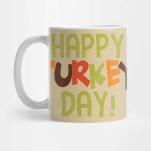 Happy Turkey Day Mug